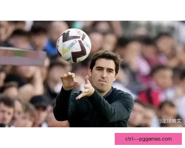 伊拉奥拉执教伯恩茅斯崛起之路战术革新与英超新势力崭露头角